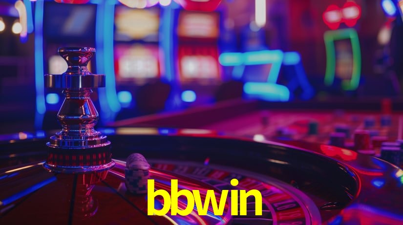 bbwin,bbwin plataforma